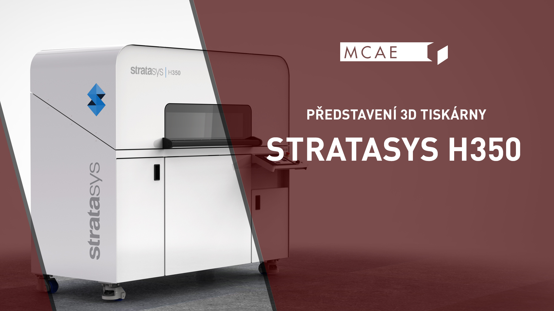 představení 3d tiskárny stratasys h350